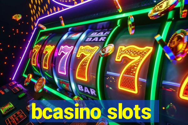 bcasino slots